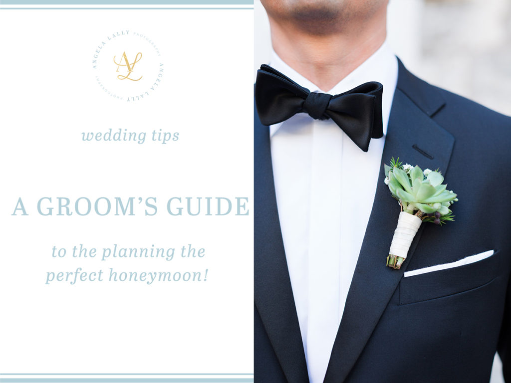 A Groom's Guide to Planning the Perfect Honeymoon